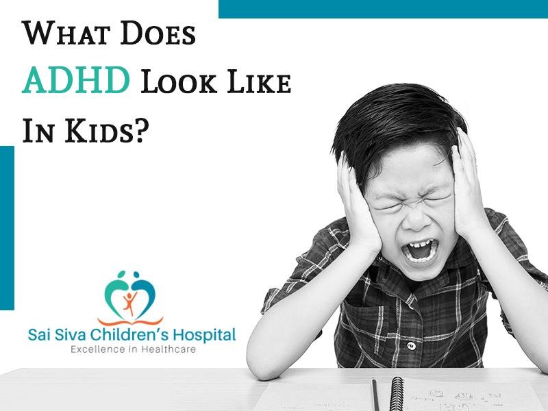 What Does ADHD Look Like In Kids?