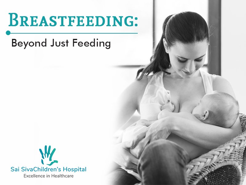 Breastfeeding: Beyond Just Feeding